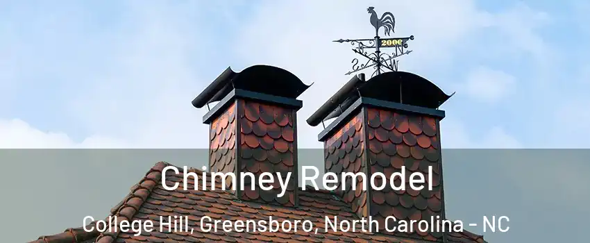 Chimney Remodel College Hill, Greensboro, North Carolina - NC